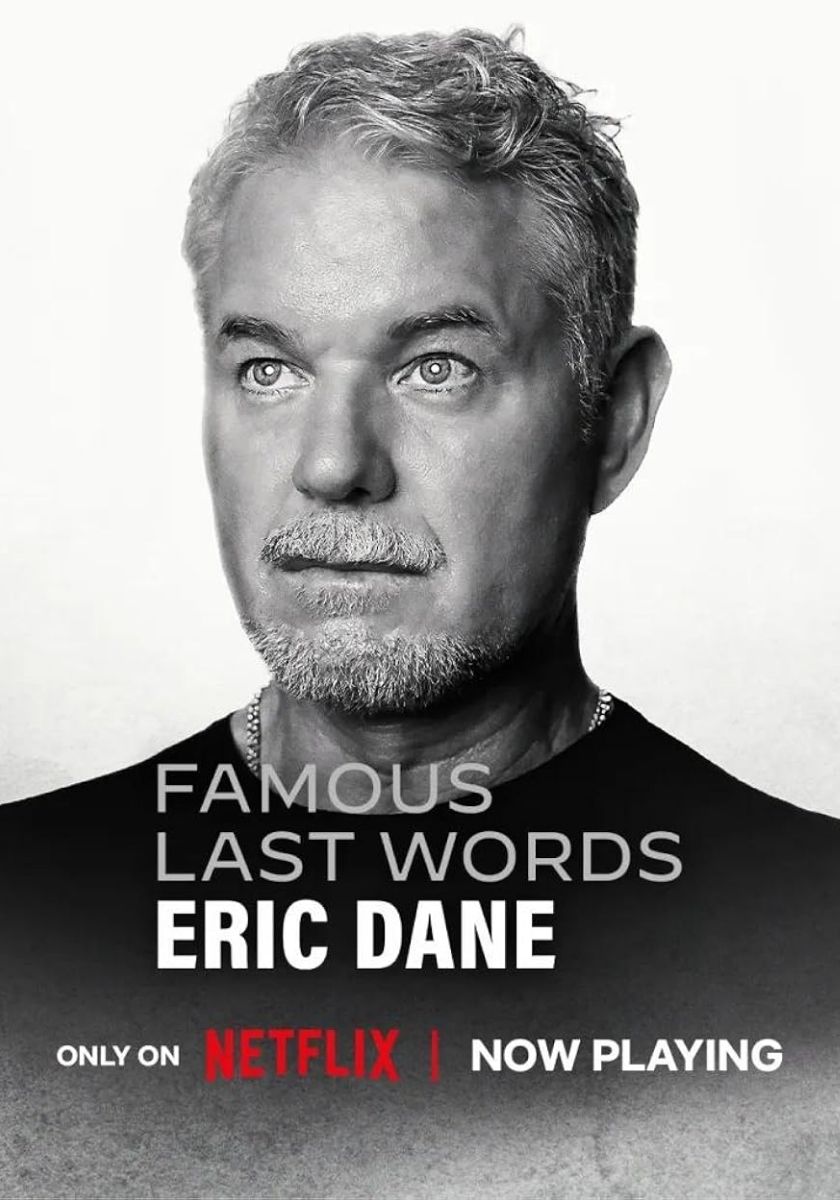 Famous Last Words: Eric Dane