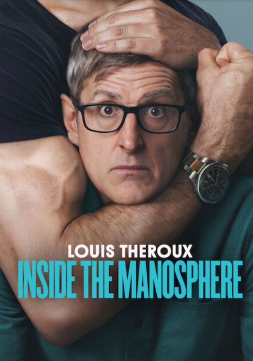 Louis Theroux În interiorul manosferei